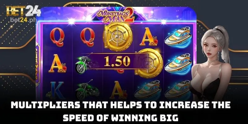 Multipliers that helps to increase the speed of winning big