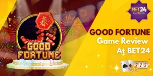 Good Fortune Slot By CQ9 – Full game Review & Guide At BET24